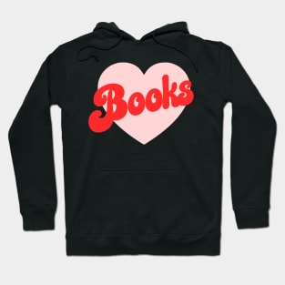 I Love Books Hoodie